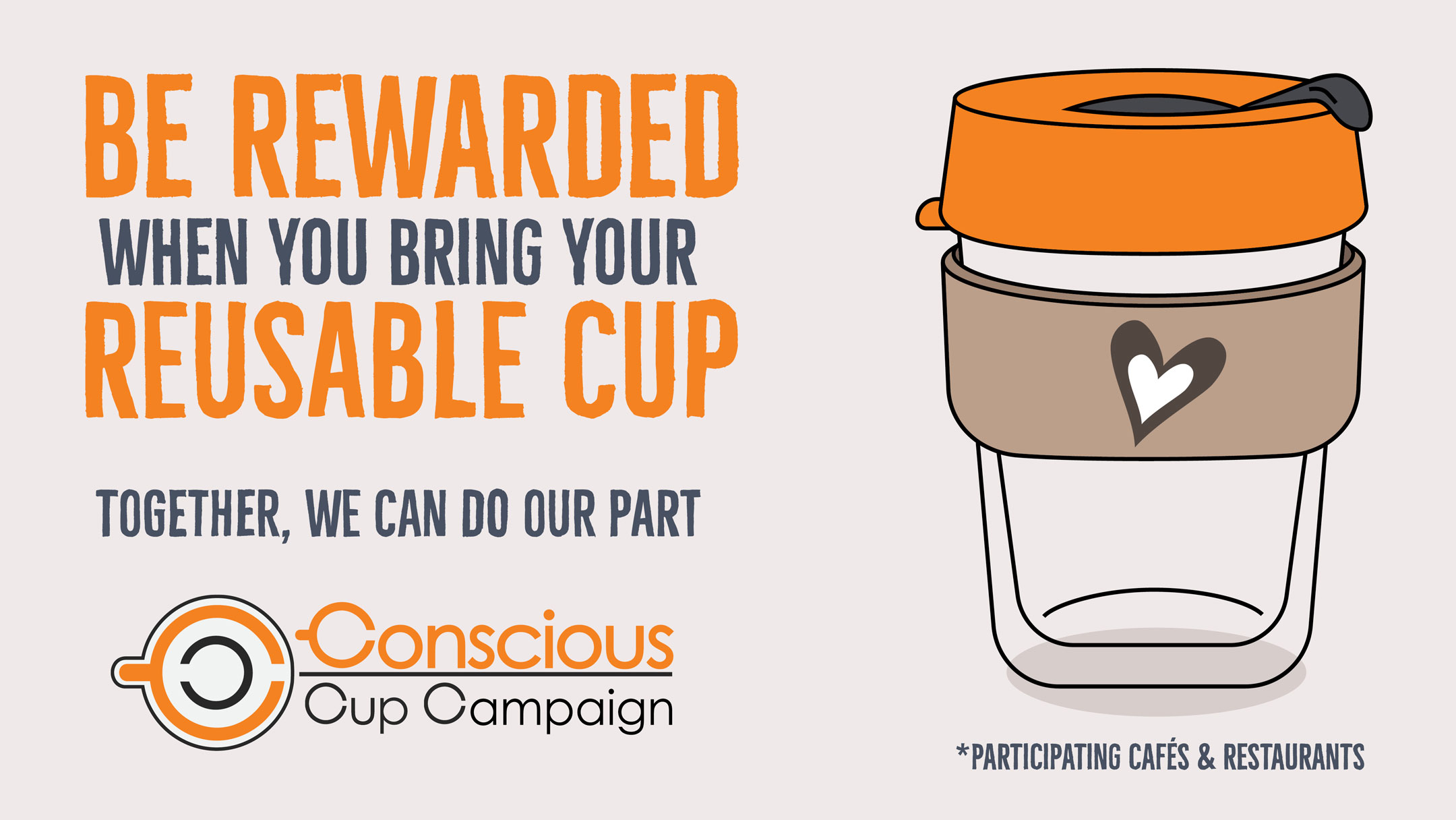 Insta, Be Rewarded when you use your Reusable Cup